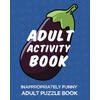 Humor & Entertainment: Activities, Puzzles & Games & More!