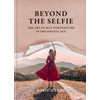 Portraits & Selfies: Digital Store - Nonfiction Arts & Photography