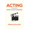 Acting & Auditioning: Digital Store for Nonfiction Acting Guides