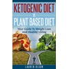 Ketogenic Diets & Ebooks: Nonfiction Guide to Weight Loss