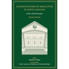 Alternative Dispute Resolution (ADR) Ebooks & Procedures