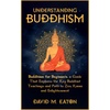 Buddhism: Explore History, Rituals & Practice with Ebooks