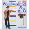 Woodworking Books & Crafts for All Ages