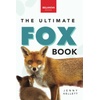 Foxes & Wolves: Books for Kids about Amazing Animals
