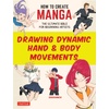 How To Create Comics & Manga: A Beginner's Guide