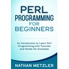 Perl Programming: Books, Tools, & Technology