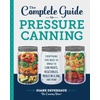Pressure Cookers: Everything You Need to Know