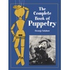 Puppets & Puppetry: Books, Crafts, & Hobbies for All Ages