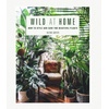 Wild Plants: Books, Crafts & Home Gardening