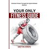 Quick Workouts & Fitness Books: Healthy Dieting & Exercise
