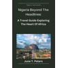 Explore Nigeria's History & Culture Through Books