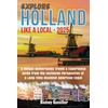 Explore the Netherlands: History & Travel Guide