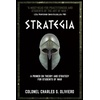 Strategy: History Books & Military Theory