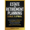 Estates & Trusts: Legal Expertise for Your Wealth