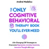 Cognitive Behavioral Therapy: Books & Psychology Explained