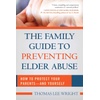 Elder Abuse Prevention & Understanding: Books, Parenting, & Family Relationships