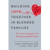 Stepparenting & Blended Families: Expert Advice on Relationships & Raising Kids