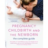 Pregnancy & Childbirth Resources: Books & Expert Advice