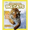 Cats, Lions & Tigers: Explore Wild Animals & Their Ecosystems