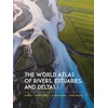 Rivers: Exploring Science & Nature's Flow