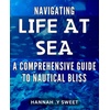 Sailing: Excursions, Navigation, & Learn More About This Sport