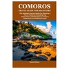 Madagascar & Comoros Travel Guide: Books & Destinations