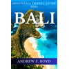 Bali Travel & Books: Your Guide to Indonesia