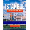 Istanbul Travel Guide & Books for Travelers