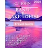 Banff Travel Guide: Books & Cities in Canada