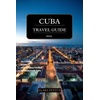 Havana Travel & Books: Explore Cuba's Culture & History