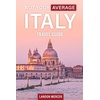 Italy Travel Guide & Books: Explore Florence, Rome, Naples & More