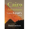 Explore Cairo: Travel Books & Middle East Adventures