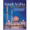 Saudi Arabia Travel Guides & Books for Middle East Adventures