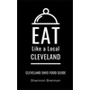 Cleveland Travel Guide & Books | Ohio Tourism