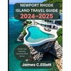 Rhode Island Travel Guide: Newport & More