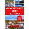 Vermont Travel Guide: Books & Discover America